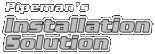 Pipeman's Installation Solution